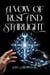 A Vow of Rust and Starlight - The Rust and Starlight Saga, #1