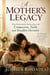 A Mother’s Legacy — The Enduring Influence of Compassion, Faith, and Steadfast Devotion - A Mother’s Heart - Compassion, Courage, and the Quiet Strength of Love