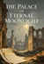 The Palace Of Eternal Moonlight