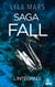 Saga Fall - l'intégrale