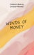 The Winds of Money