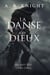 La Danse des Dieux - Les Sept Îles, #5