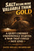 Salt Became More Valuable Than Gold
