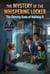 The Mystery of the Whispering Locker : The Ghostly Code of Hallway B - The Secret Schoolyard Club, #2