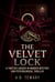 The Velvet Lock : A Twisted Locked-In Murder Mystery and Psychological Thriller - The Forensic Mind Series, #7