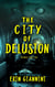 The City of Delusion - Echoes, #2