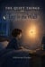 Tap in the Wall - The Quiet Things, #1