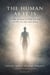 The Human As It Is: A Clear Account of What You Are and Why You Have Been Misled - 32, #32