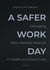 A Safer Workday - Managing Work-Related Violence in Health and Social Care