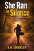 She Ran in Silence