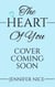 The Heart Of You - Of You Duology, #2