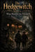 The Hedgewitch Book II What Waits in the Thicket - Hedgewitch Chronicles, #2