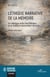 L’éthique narrative de la mémoire - Un dialogue entre Paul Ricoeur et la tradition mémorielle chinoise