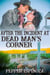 After the Incident at Dead Man's Corner