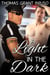 A Light in the Dark - The Light Between Us, #1