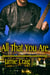 All That You Are