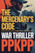 The Mercenary’s Code