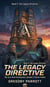 The Legacy Directive - The Zero-Point Architecture, #5