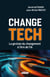 Change Tech - La gestion du changement à l'ère de l'IA
