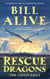 Rescue Dragons: The Little Exile