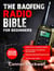 The Baofeng Radio Bible 2026: The Comprehensive and Easy-to-Follow Guerrilla's Guide to Master the Device