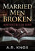 Anointed in Sins - Married Men Broken Season 2