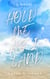 Hold Me As I Land