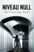 Niveau Null (Die Prisma-Saga, Band 1)