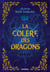 La Reine du feu - Livre 02 La Colère des dragons (e-book)