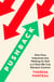 Pushback - How Four Industries Are Making Us Sick, and How We Can Reclaim Control