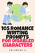 105 Writing Prompts for Romance Authors Writing Disabled Characters - The Scene Starter Prompts, #1