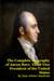 The Complete Biography of Aaron Burr, Third Vice President of the United States