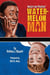 Melvin Van Peebles’ Watermelon Man