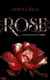 Rose (Tome 1) - Les enfants de l’ombre. Roman Dark Romance Mafia – Enemies to Lovers – Slow Burn – Romance interdite – Suspense – New Adult | Aleyna Diaz