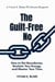 The Guilt-Free No