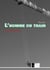 L’homme du train