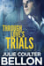 Through Love's Trials (Canadian Spy series #1) - Canadian Spies, #2