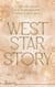 West Star Story