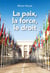 La paix, la force, le droit