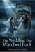 The Wedding That Watched Back