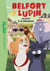 Belfort & Lupin, Tome 03 - Du rififi à la Ménagerie