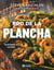 Pro de la plancha - Techniques et recettes