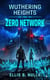 Wuthering Heights: Zero Network