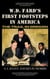 W.D. Fard's First Footsteps in America: The Trail in Oregon