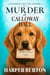 Murder at Calloway Hall - Windmere Cove Cozy Mystery, #3