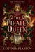 The Pirate's Queen - The Cursed Tides, #4