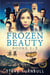 Frozen Beauty: Books 1-3