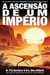 A Ascensão de um Império