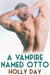 A Vampire Named Otto