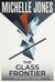 The Glass Frontier